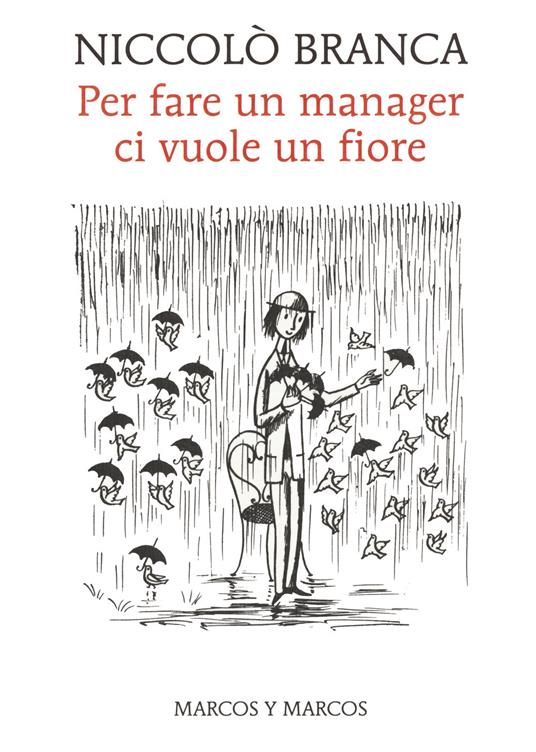 Copertina libro: Per fare un manager ci vuole un fiore