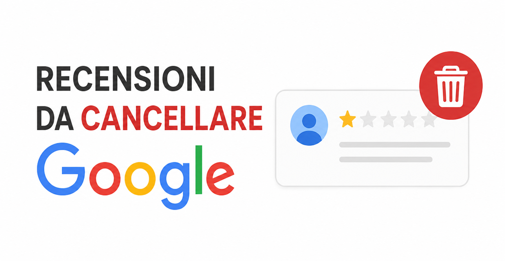 Come cancellare da google My business recensioni offensive e Diffamanti